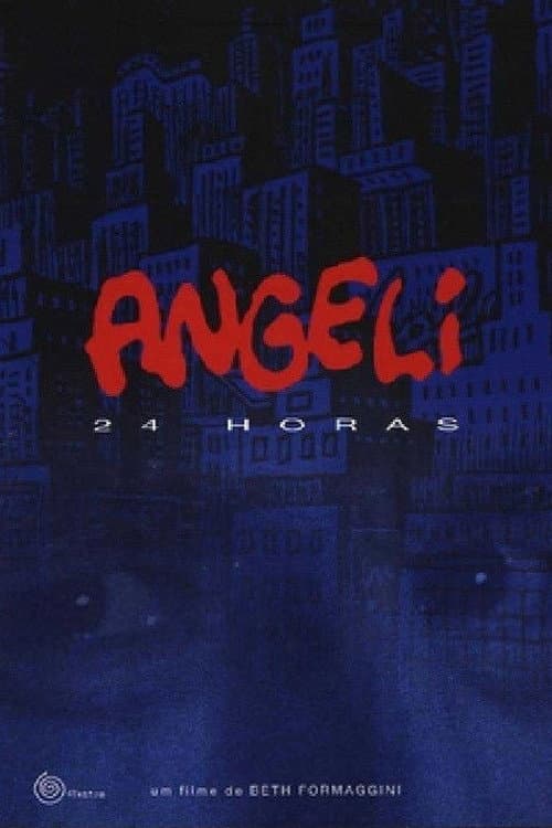 Poster for Angeli 24 Horas