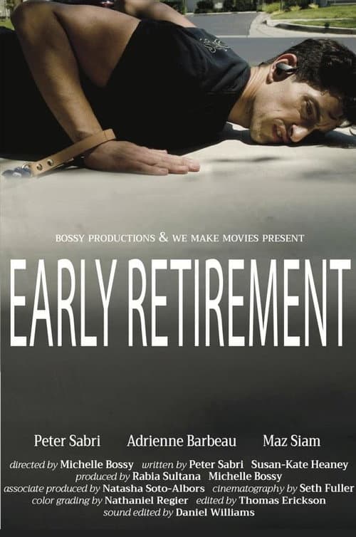 Poster for Early Retirement