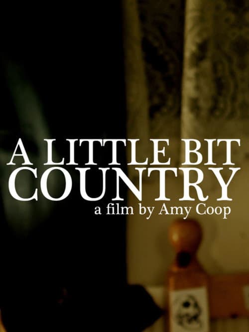 Poster for A Little Bit Country