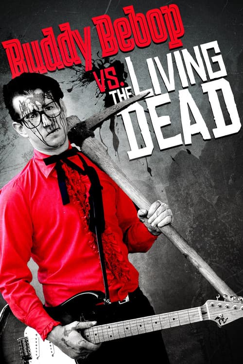 Poster for Buddy BeBop vs. The Living Dead