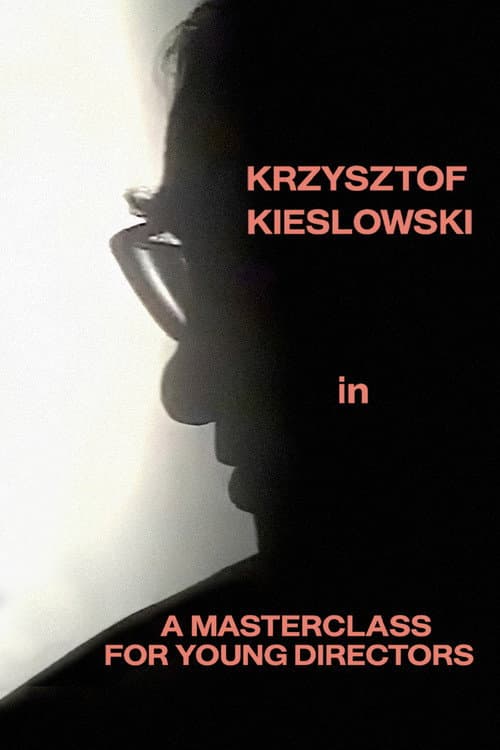 Poster for Krzysztof Kieślowski: A Masterclass for Young Directors