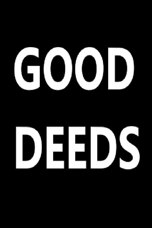 Poster for Good Deeds