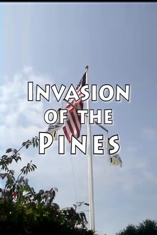 Poster for Invasion of the Pines