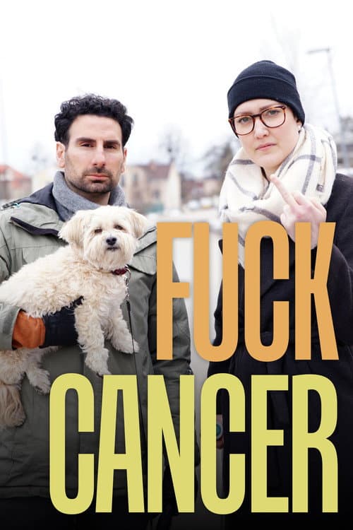 Poster for Fuck cancer