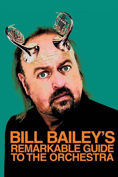 Poster for Bill Bailey's Remarkable Guide to the Orchestra