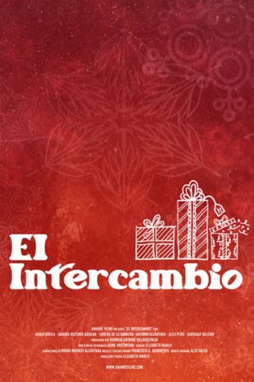 Poster for El Intercambio