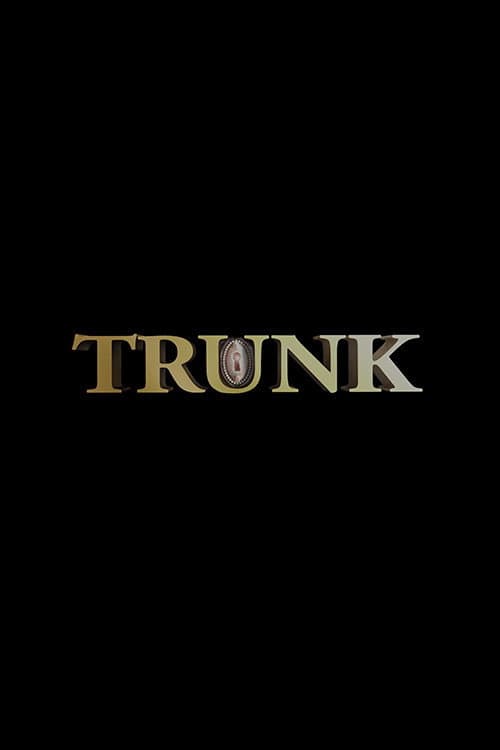 Poster for Trunk