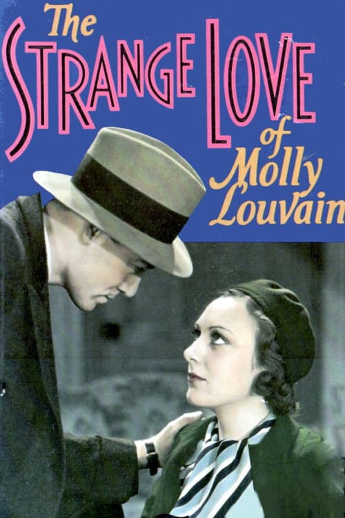 Poster for The Strange Love of Molly Louvain