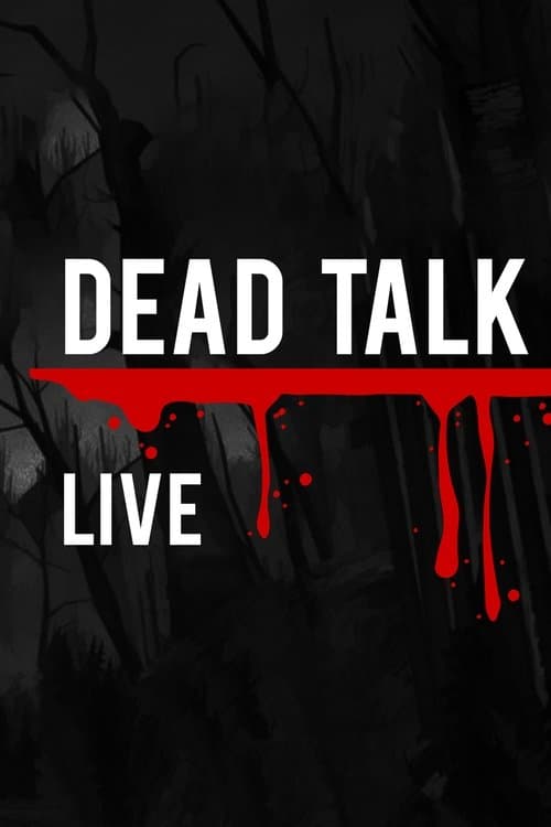 Poster for Dead Talk Live