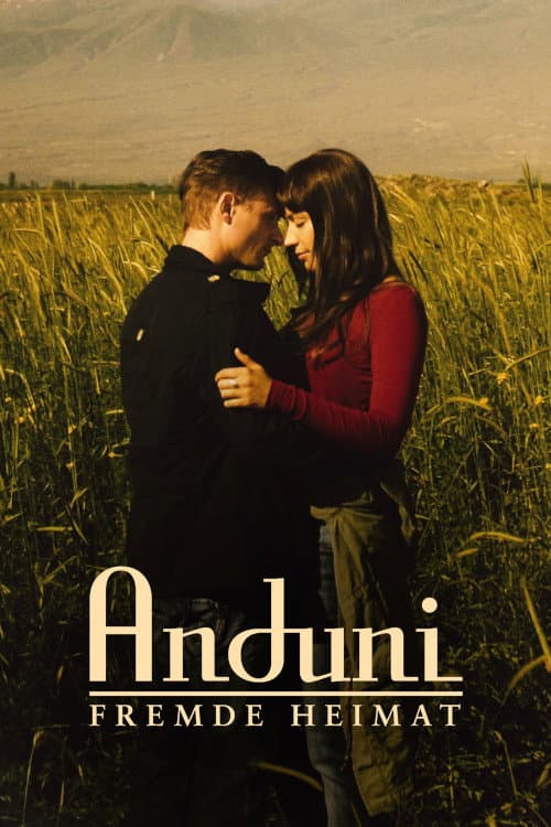 Poster for Anduni - Fremde Heimat