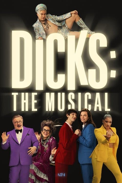 Poster for Dicks: The Musical