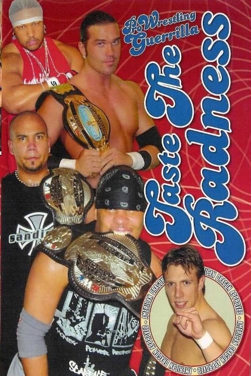 Poster for PWG: Taste The Radness