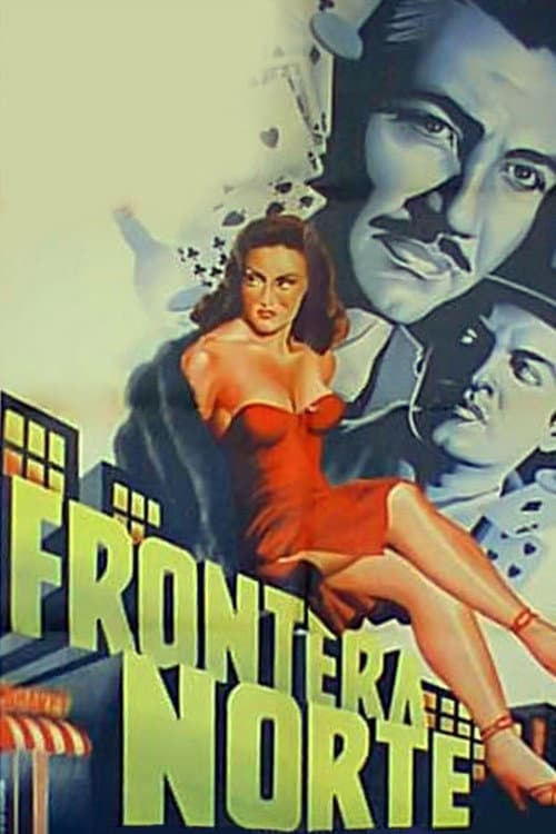 Poster for Frontera norte