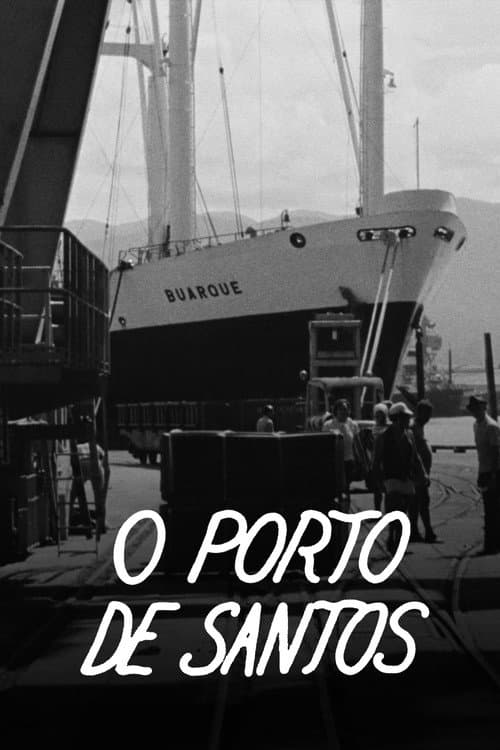 Постер до фільму «O Porto de Santos»