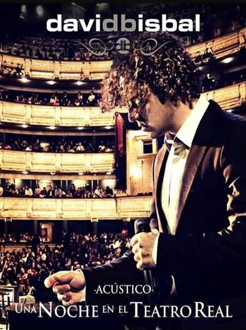 Poster for David Bisbal - Una noche en el teatro real