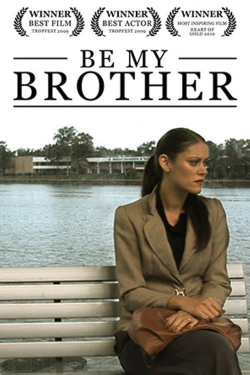 Poster for Be My Brother