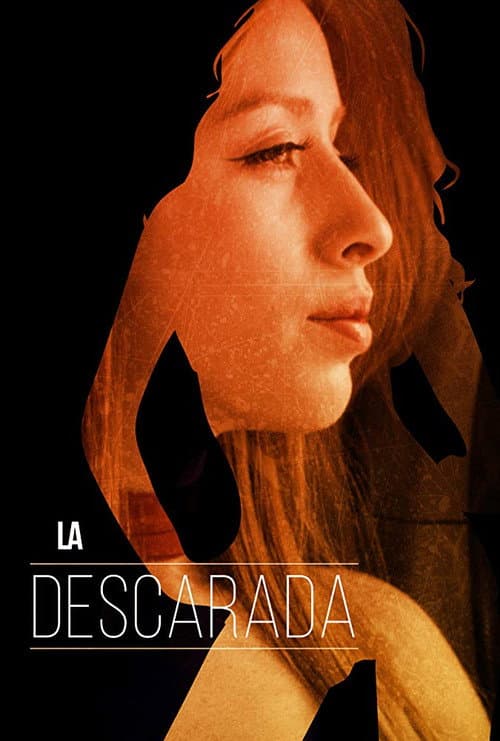 Poster for La Descarada