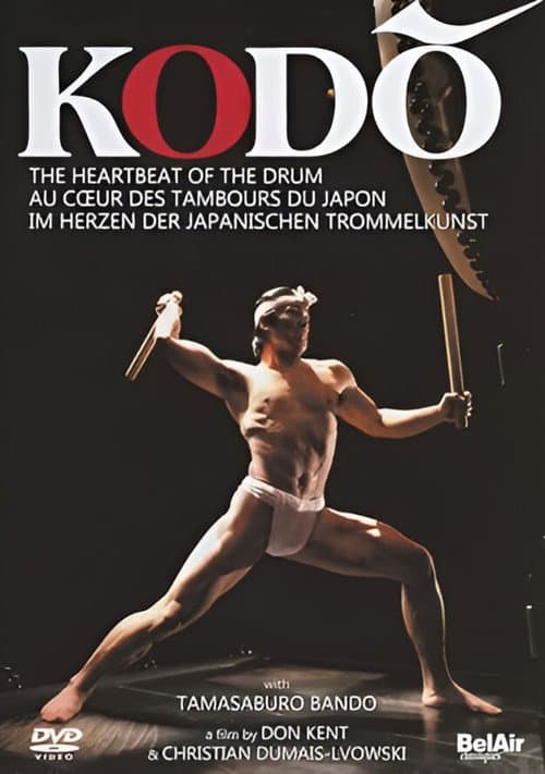 Постер до фільму «Kodō: The Heartbeat of the Drum»