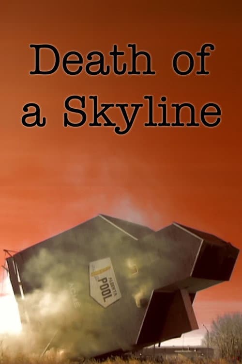 Poster for Death of a Skyline