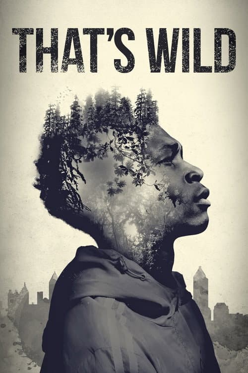Poster for That's Wild