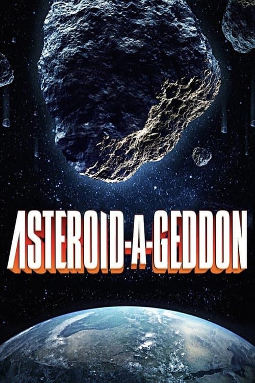 Poster for Asteroid-a-Geddon