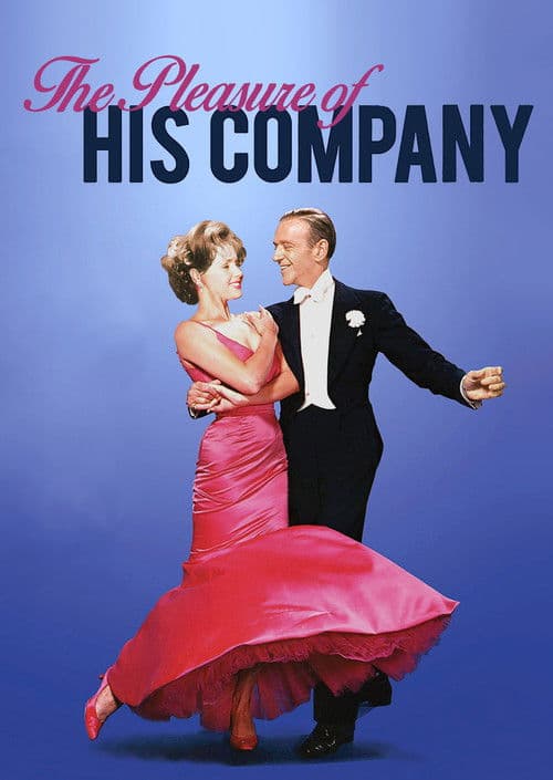 Постер до фільму «The Pleasure of His Company»