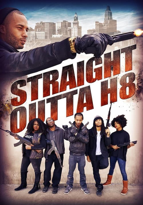 Poster for Straight Outta' H8