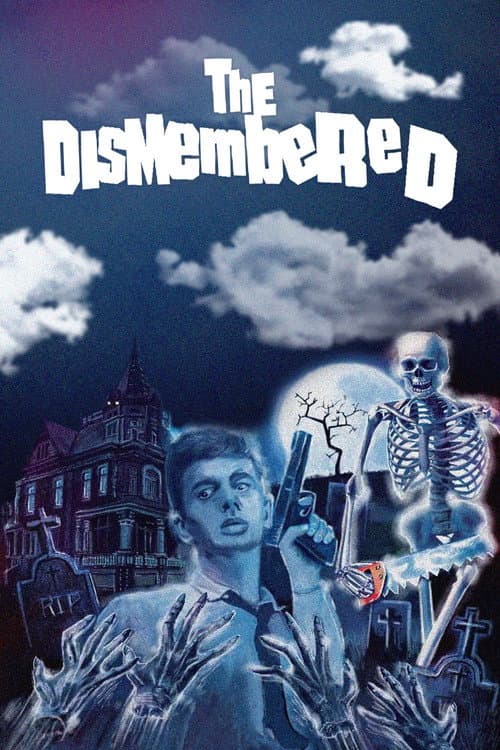 Poster for The Dismembered