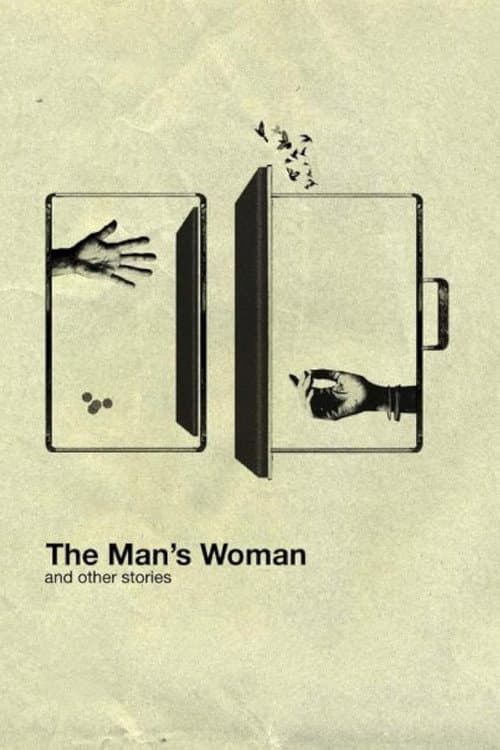 Постер до фільму «The Man's Woman and Other Stories»