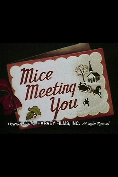 Poster for Mice Meeting You