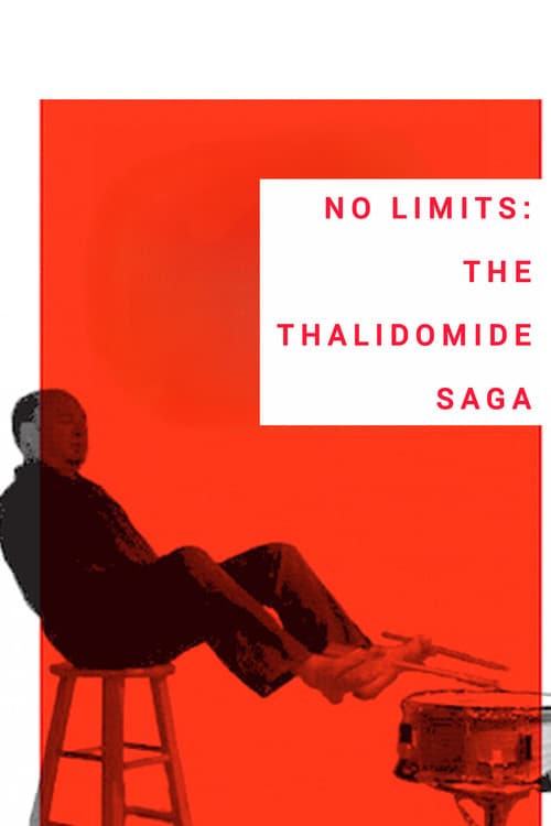 Poster for No Limits: The Thalidomide Saga