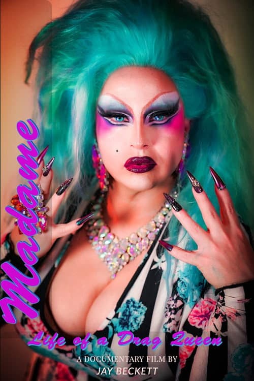 Poster for Madame, Life of a Drag Queen