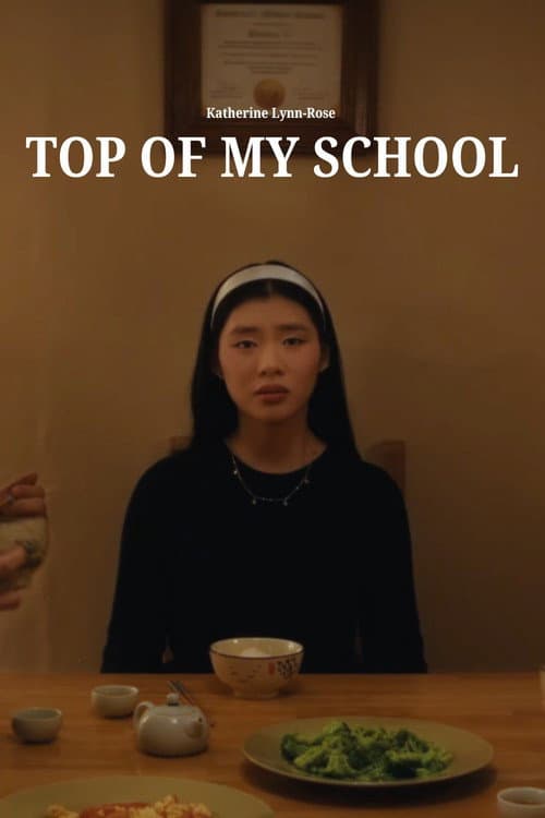 Poster for Top Of My School