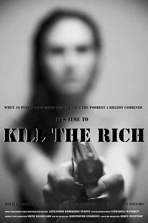 Poster for Kill the Rich