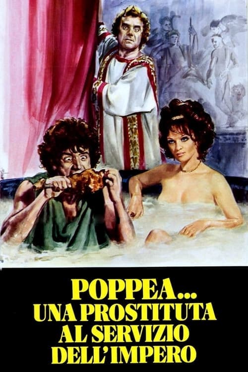 Постер до фільму «Poppea: A Prostitute in Service of the Emperor»