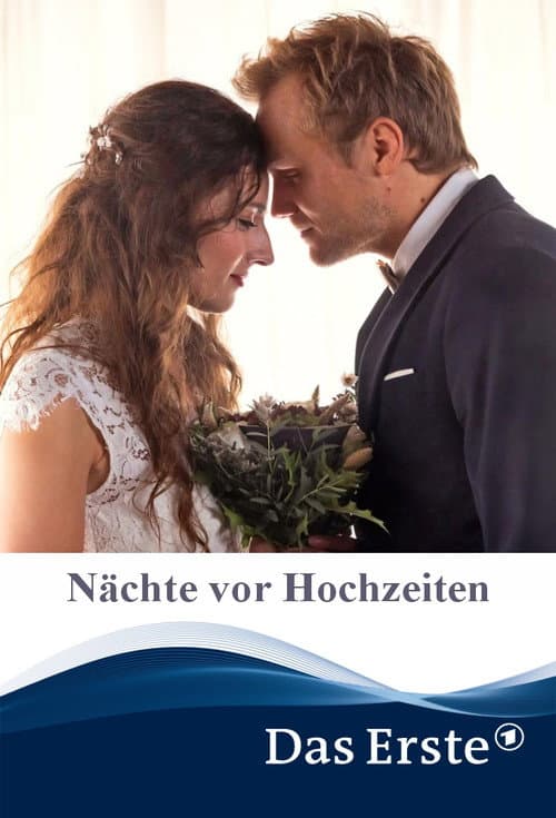Poster for Nächte vor Hochzeiten
