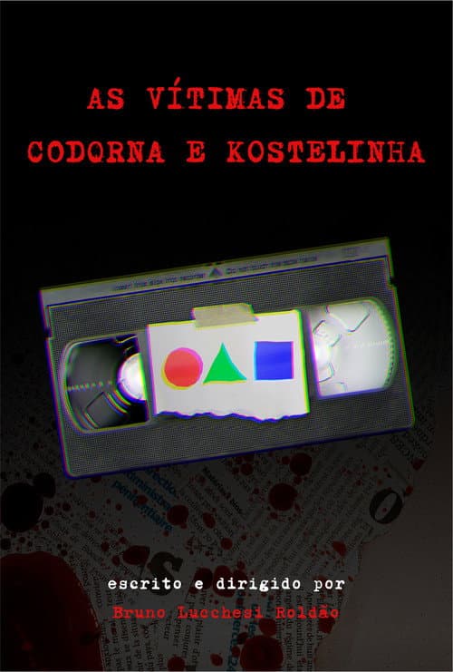 Poster for As Vítimas de Codorna e Kostelinha
