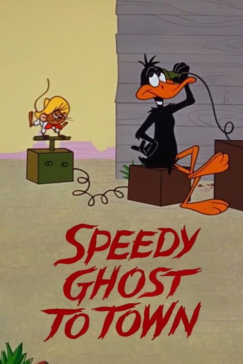 Poster for Speedy Ghost to Town