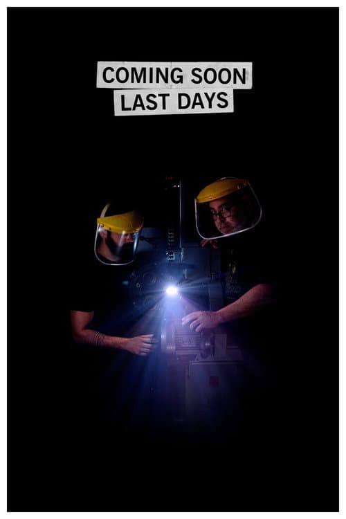Poster for Coming Soon Last Days
