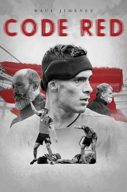 Poster for Raúl Jiménez: Code Red