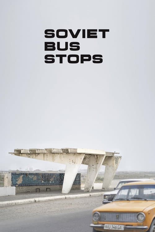 Poster for Soviet Bus Stops