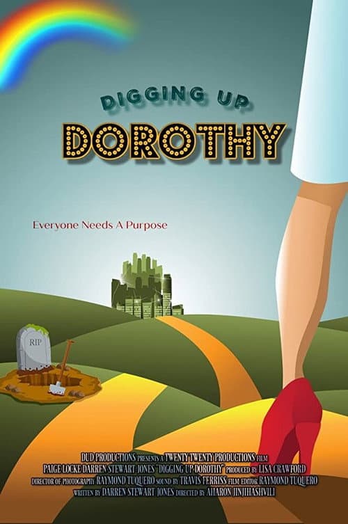 Poster for Digging Up Dorothy