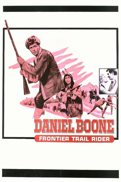Poster for Daniel Boone: Frontier Trail Rider