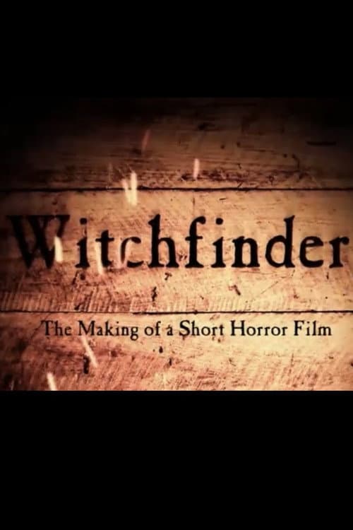 Poster for Witchfinder: The Making of a Short Horror Filn
