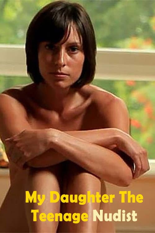 Poster for My Daughter the Teenage Nudist