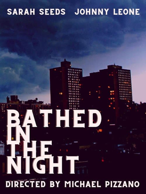 Poster for Bathed in the Night
