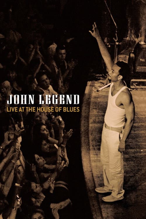 Poster for John Legend - Live at the House of Blues