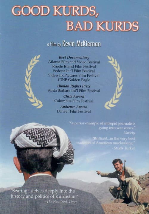 Poster for Good Kurds, Bad Kurds: No Friends But the Mountains