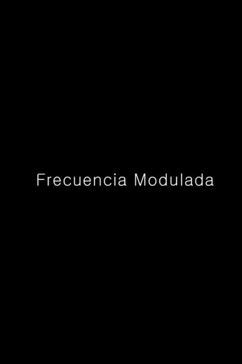 Poster for Frecuencia Modulada