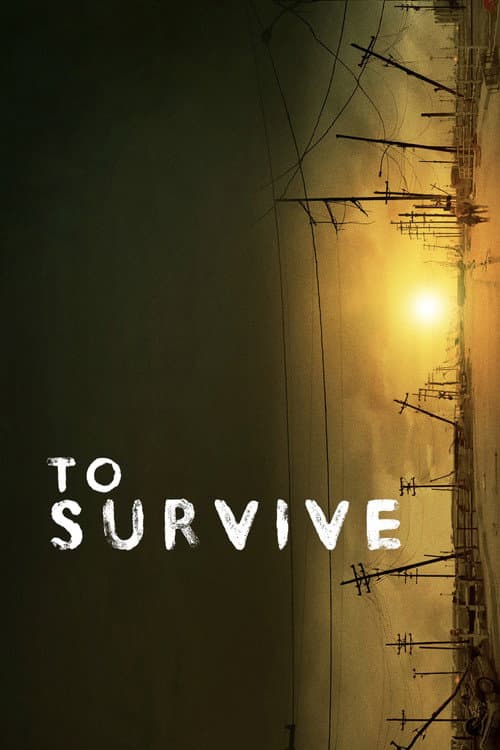 Poster for To Survive